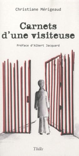 Carnets d'une visiteuse
