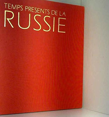 Temps present de la russie