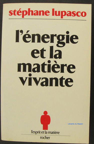 L'Energie et la matière vivante