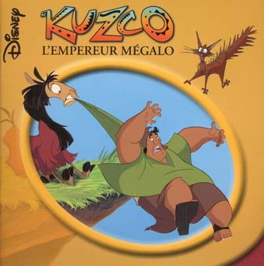 Kuzco : l'empereur mégalo