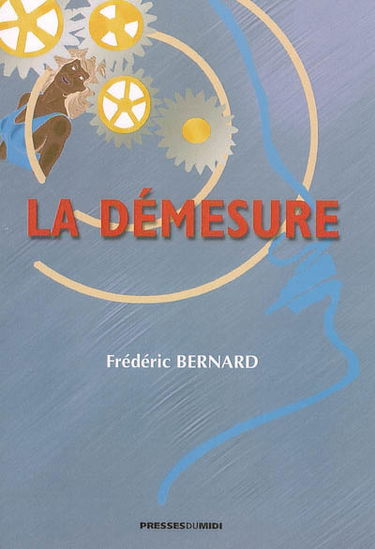 La démesure