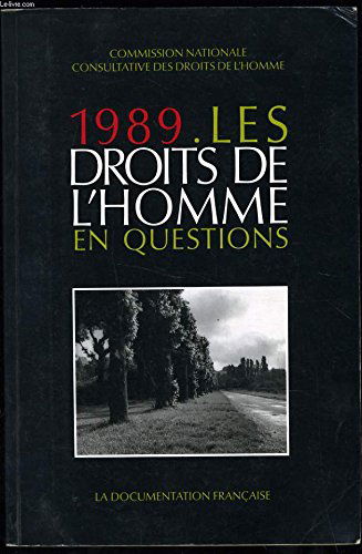 1989, les droits de l'homme en question