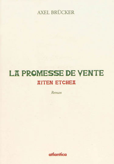 La promesse de vente : aïten etchea