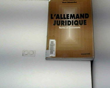 L'Allemand juridique : textes et documents
