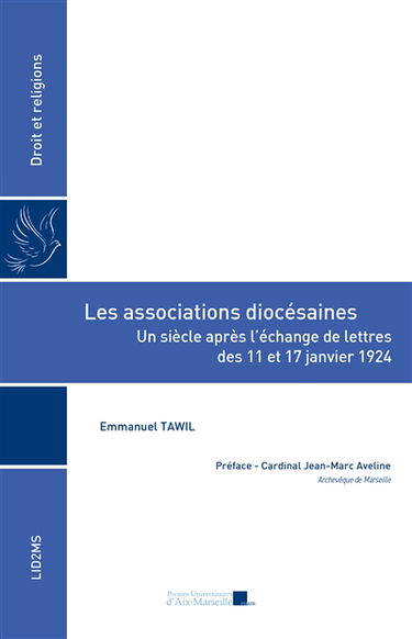 Les associations diocésaines : un siècle après l'échange de lettres des 11 et 17 janvier 1924