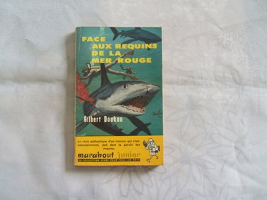 Couverture de Face aux requins de la mer rouge
