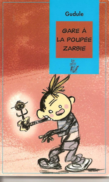 Couverture de Gare à la poupée Zarbie