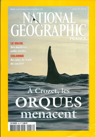Couverture de National Geographic France n° 58, juillet 2004: À Crozet, les orques menacent par Collectif