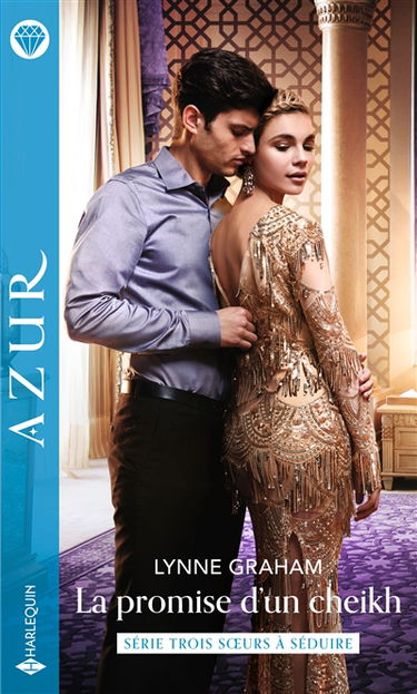 La promise d'un cheikh : trois soeurs à séduire