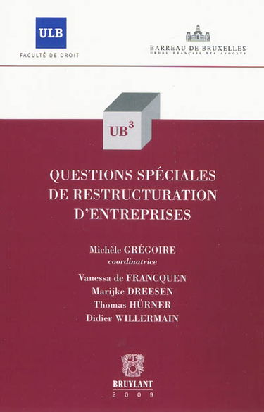 Questions spéciales de restructuration d'entreprises