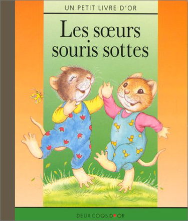 Les soeurs souris sottes