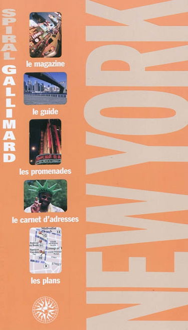 New York : le magazine, le guide, les promenades, le carnet d'adresses, les plans