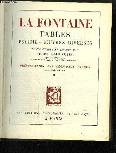 Couverture de LA FONTAINE - FABLES PSYCHE - OEUVRES DIVERSES / COLLECTION LES CLASSIQUES VERTS - La Fontaine par Léon-Paul Fargue, La Fontaine et son époque, l'Oeuvre de La Fontaine, Fables, Elegie pour M. Foucquet, Les amours de psyché et de cupidon, Adonis, ....