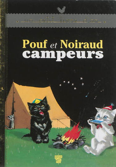 Pouf et Noiraud campeurs