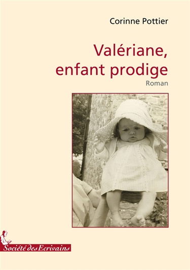 Valériane, enfant prodige