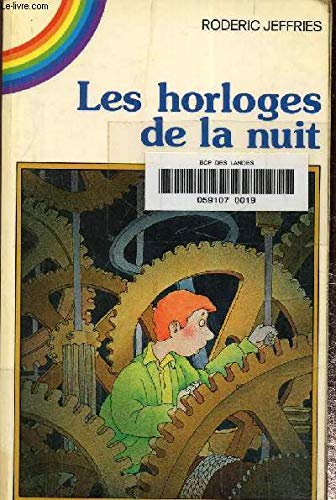 Les horloges de la nuit