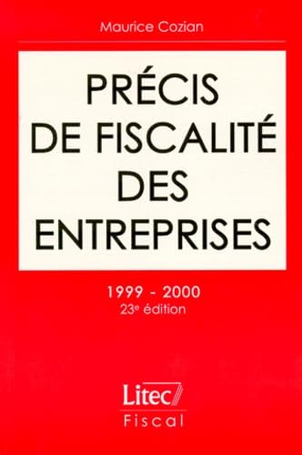 Précis de fiscalité des entreprises, 23e édition (ancienne édition)