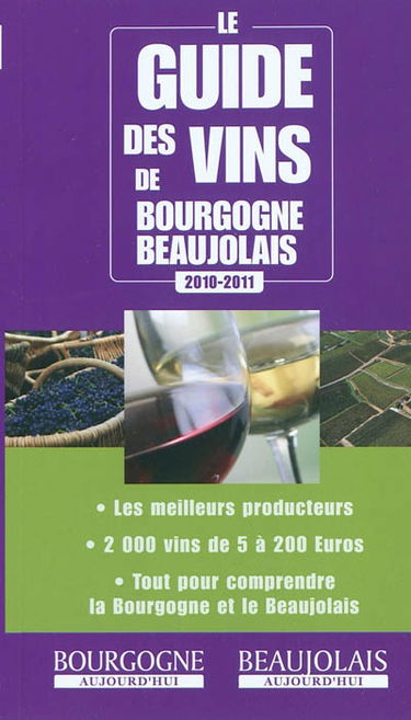 Le guide des vins de Bourgogne-Beaujolais 2010-2011