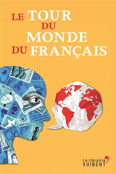 Le tour du monde du français