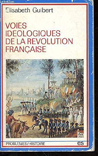 Voies idéologiques de la Révolution française