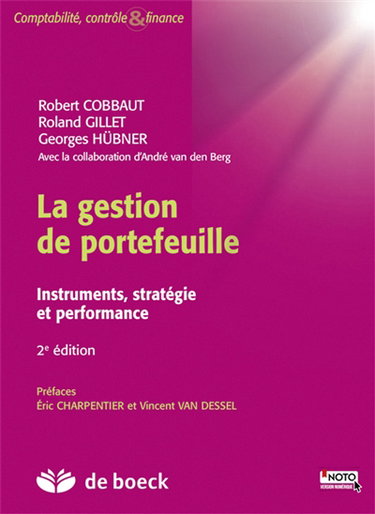 La gestion de portefeuille : instruments, stratégie et performance