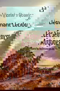 Les senteurs antiques, enquête du lieutenant Leclou T9: roman policier