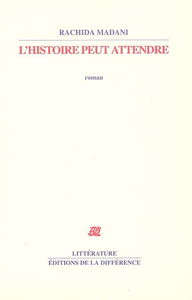L'histoire peut attendre