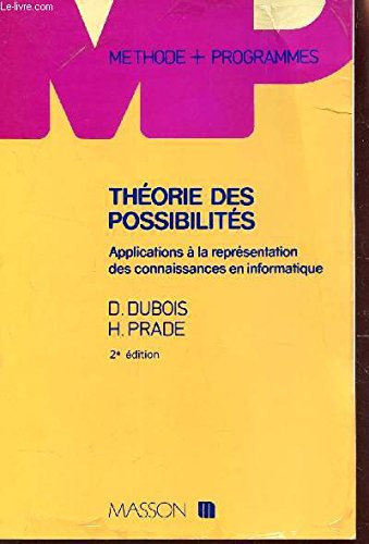 Théorie des possibilités : applications à la représentation des connaissances en informatique