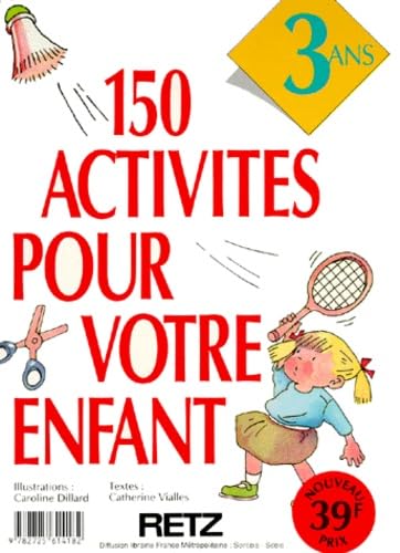 Couverture de 150 activités pour votre enfant, 3 ans