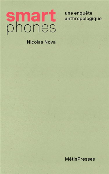 Couverture de Smartphones : une enquête anthropologique