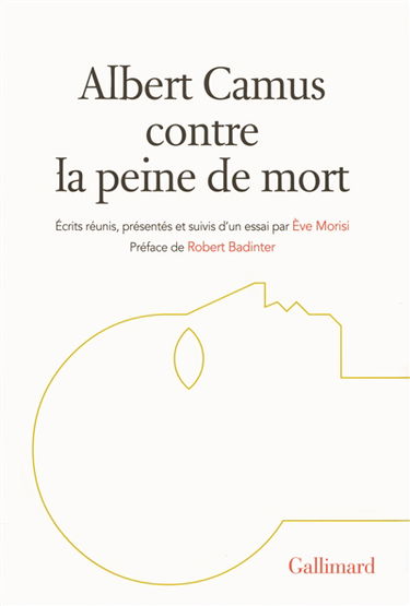 Albert Camus contre la peine de mort