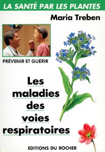 Prévenir et guérir les maladies des voies respiratoires