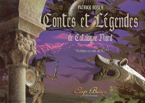 Contes et légendes de Catalogne Nord : retour au coin du feu