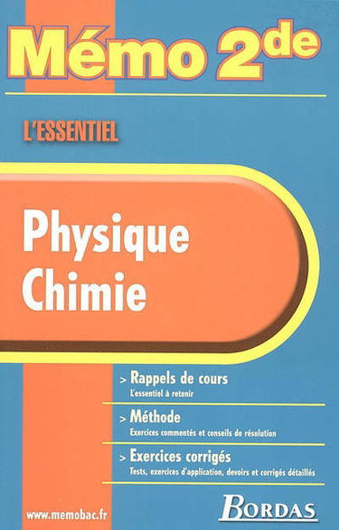 Physique, chimie : rappels de cours, méthode, exercices corrigés