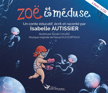 Couverture de Zoé et la méduse