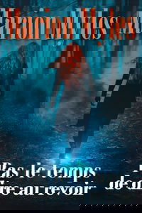 Pas le temps de dire au revoir