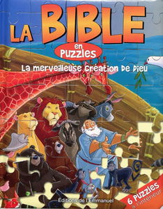 La Bible en puzzles. Vol. 1. La merveilleuse Création de Dieu