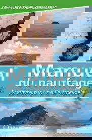 Manuel du naufragé : survivre sur une île tropicale
