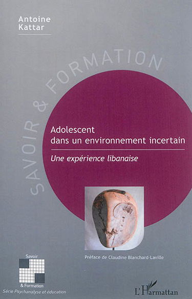 Adolescent dans un environnement incertain : une expérience libanaise