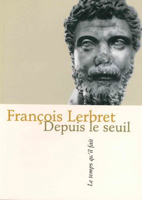 Depuis le seuil : poèmes