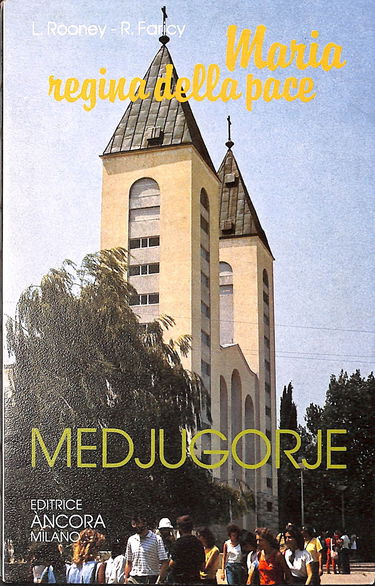 Au coeur de Medjugorje : Marie parle au monde