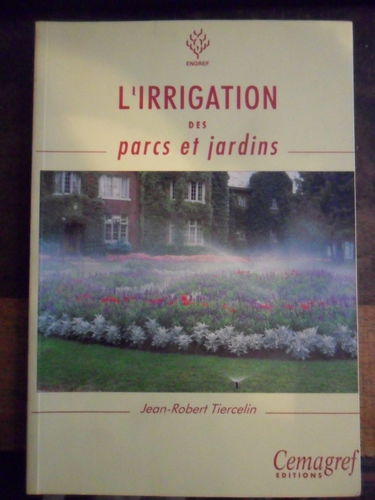 L'irrigation des parcs et jardins
