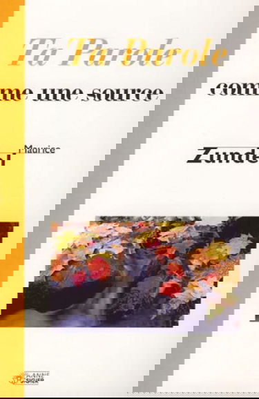 Ta parole comme une source