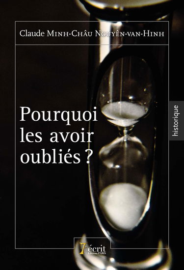 Pourquoi les avoir oubliés ?