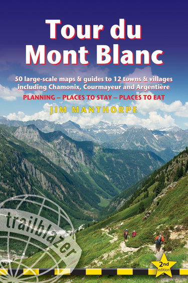 Couverture de Tour du mont Blanc : 50 large-scale trail maps and guides to Chamonix, Courmayeur & Argentière