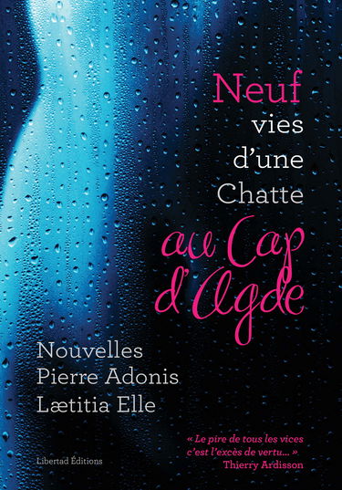 9 Vies d'une Chatte au Cap d'Agde