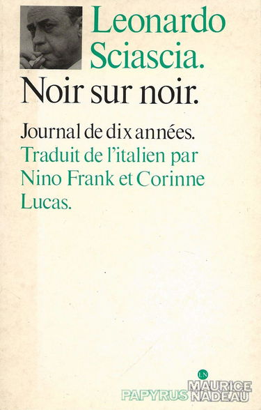 Noir sur noir : journal de dix années : 1969-1979