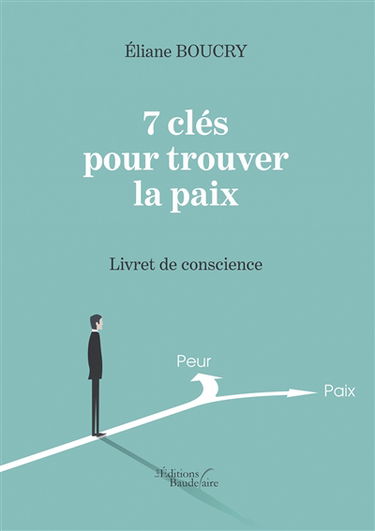 7 clés pour trouver la paix