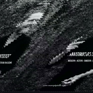 Anatomie de l'Artiste: Musicien Acteur Danseur