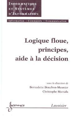 Logique floue : principes, aide à la décision